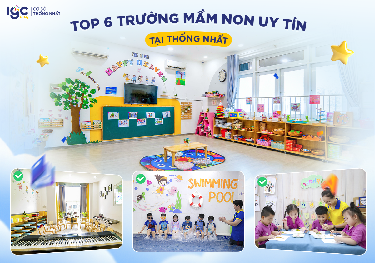 TOP 6 TRƯỜNG MẦM NON UY TÍN TẠI PHƯỜNG TRẤN BIÊN
